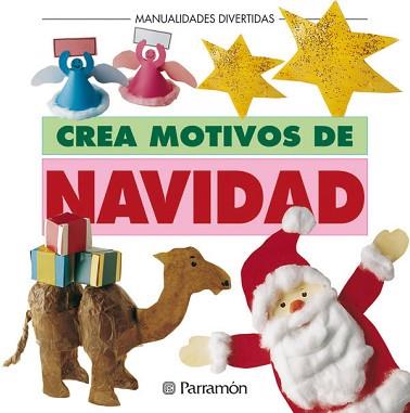 CREA MOTIVOS DE NAVIDAD | 9788434220805 | Llibreria L'Illa - Llibreria Online de Mollet - Comprar llibres online