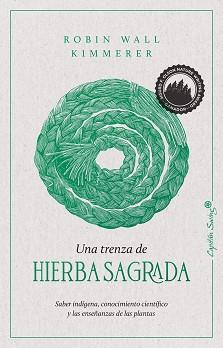 TRENZA DE HIERBA SAGRADA. UNA | 9788412281743 | WALL KIMMERER ROBIN | Llibreria L'Illa - Llibreria Online de Mollet - Comprar llibres online