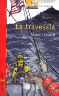 TRAVESSIA, LA | 9788466103756 | CREECH, SHARON | Llibreria L'Illa - Llibreria Online de Mollet - Comprar llibres online