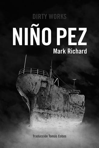 NIÑO PEZ | 9788412112863 | RICHARD, MARK | Llibreria L'Illa - Llibreria Online de Mollet - Comprar llibres online