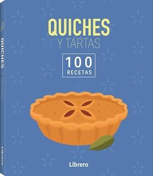 100 RECETAS QUICHES Y TARTAS | 9788411540667 | AA, VV | Llibreria L'Illa - Llibreria Online de Mollet - Comprar llibres online