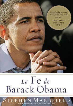 FE DE BARACK OBAMA, LA | 9788497635912 | MANSFIELD, STEPHEN | Llibreria L'Illa - Llibreria Online de Mollet - Comprar llibres online