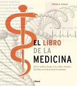 LIBRO DE LA MEDICINA, EL | 9789089982933 | PICKOVER, CLIFFORD A. | Llibreria L'Illa - Llibreria Online de Mollet - Comprar llibres online