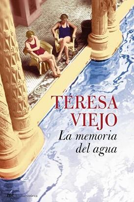 MEMORIA DEL AGUA, LA | 9788427035690 | VIEJO, TERESA | Llibreria L'Illa - Llibreria Online de Mollet - Comprar llibres online