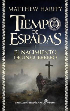 NACIMIENTO DE UN GUERRERO, EL | 9788435064217 | HARFFY, MATTHEW | Llibreria L'Illa - Llibreria Online de Mollet - Comprar llibres online