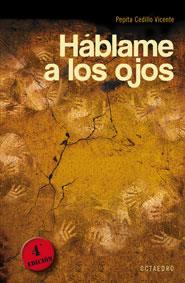 HABLAME A LOS OJOS | 9788480636667 | CEDILLO VICENTE, PEPITA | Llibreria L'Illa - Llibreria Online de Mollet - Comprar llibres online