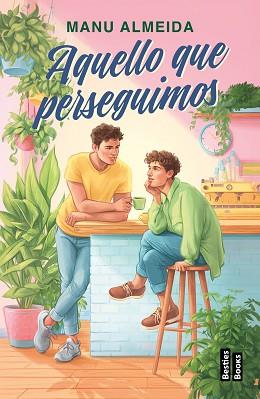 AQUELLO QUE PERSEGUIMOS | 9788427052390 | ALMEIDA, MANU | Llibreria L'Illa - Llibreria Online de Mollet - Comprar llibres online