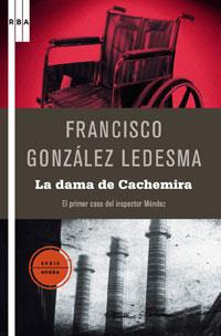 DAMA DE CACHAMIRA, LA | 9788498675542 | GONZALEZ LEDESMA, FRANCISCO | Llibreria L'Illa - Llibreria Online de Mollet - Comprar llibres online