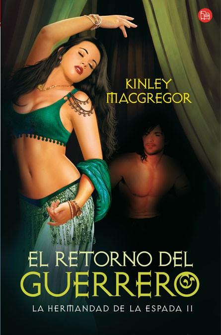 RETORNO DEL GUERRERO, EL -LA HERMANDAD DE LA ESPADA II- | 9788466321181 | MACGREGOR, KINLEY