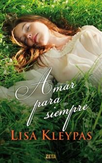 AMAR PARA SIEMPRE | 9788498725797 | KLEYPAS, LISA | Llibreria L'Illa - Llibreria Online de Mollet - Comprar llibres online