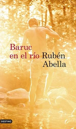 BARUC EN EL RIO | 9788423345298 | ABELLA, RUBEN | Llibreria L'Illa - Llibreria Online de Mollet - Comprar llibres online