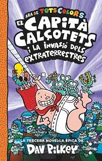 CAPITA CALÇOTETS 3, EL | 9788466150477 | PILKEY, DAV | Llibreria L'Illa - Llibreria Online de Mollet - Comprar llibres online