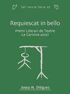 REQUIESTAT IN BELLO | 9788497914031 | DIEGUEZ, JOSEP M. | Llibreria L'Illa - Llibreria Online de Mollet - Comprar llibres online