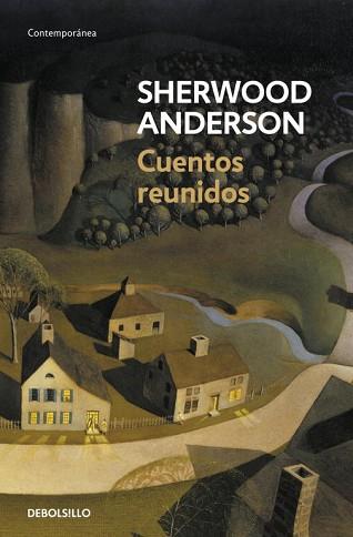 CUENTOS REUNIDOS | 9788499083797 | ANDERSON, SHERWOOD | Llibreria L'Illa - Llibreria Online de Mollet - Comprar llibres online