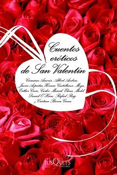 CUENTOS EROTICOS DE SAN VALENTIN | 9788483103777 | AA.VV. | Llibreria L'Illa - Llibreria Online de Mollet - Comprar llibres online