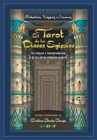 TAROT DE LOS DIOSES EGIPCIOS, EL | 9788441408005 | VAZQUEZ JIMENEZ, SEBASTIAN | Llibreria L'Illa - Llibreria Online de Mollet - Comprar llibres online