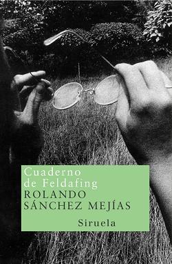 CAUDERNO DE FELDAFING | 9788478447473 | SANCHEZ-MEJIAS, ROLANDO | Llibreria L'Illa - Llibreria Online de Mollet - Comprar llibres online