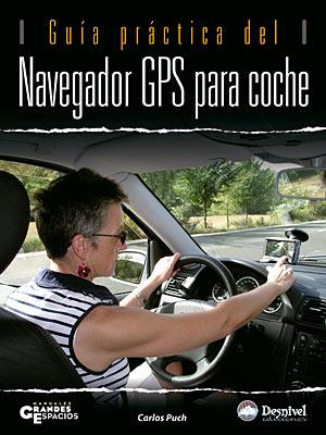 NAVEGADOR GPS PARA COCHE | 9788498290523 | PUCH, CARLES | Llibreria L'Illa - Llibreria Online de Mollet - Comprar llibres online