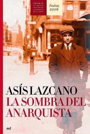 SOMBRA DEL ANARQUISTA, LA | 9788427032392 | LAZCANO, ASIS | Llibreria L'Illa - Llibreria Online de Mollet - Comprar llibres online