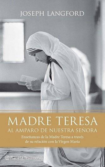 MADRE TERESA. AL AMPARO DE NUESTRA SEÑORA | 9788408095965 | LANGFORD, JOSEPH | Llibreria L'Illa - Llibreria Online de Mollet - Comprar llibres online