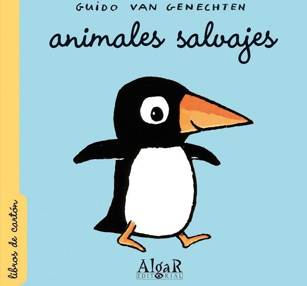 ANIMALES SALVAJES | 9788498451078 | VAN GENECHTEN,GUIDO | Llibreria L'Illa - Llibreria Online de Mollet - Comprar llibres online