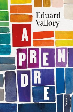 APRENDRE | 9788466428705 | VALLORY, EDUARD | Llibreria L'Illa - Llibreria Online de Mollet - Comprar llibres online