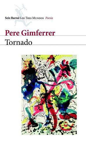 TORNADO | 9788432209093 | GIMFERRER, PERE | Llibreria L'Illa - Llibreria Online de Mollet - Comprar llibres online