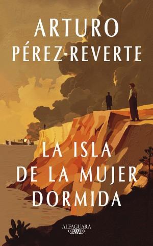 ISLA DE LA MUJER DORMIDA, LA | 9788410299634 | PÉREZ-REVERTE, ARTURO | Llibreria L'Illa - Llibreria Online de Mollet - Comprar llibres online