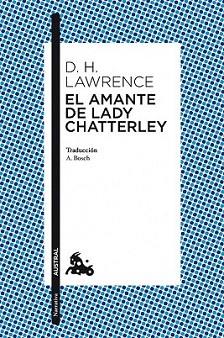 AMANTE DE LADY CHATTERLEY, EL | 9788408101567 | LAWRENCE, D.H. | Llibreria L'Illa - Llibreria Online de Mollet - Comprar llibres online