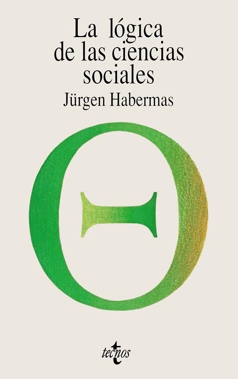 LOGICA DE LAS CIENCIAS SOCIALES, LA | 9788430945221 | HABERMAS, JURGEN | Llibreria L'Illa - Llibreria Online de Mollet - Comprar llibres online