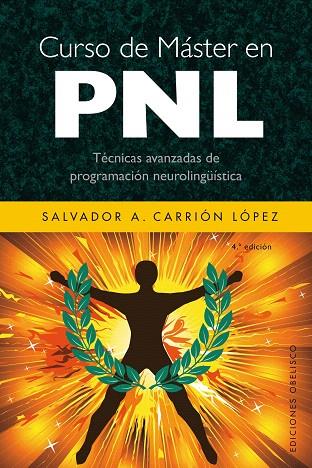 CURSO DE MASTER EN PNL | 9788497775090 | CARRION, SALVADOR A. | Llibreria L'Illa - Llibreria Online de Mollet - Comprar llibres online