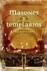 MASONES Y TEMPLARIOS | 9788427031401 | BAIGENT, MICHAEL / LEIGH, RICHARD | Llibreria L'Illa - Llibreria Online de Mollet - Comprar llibres online