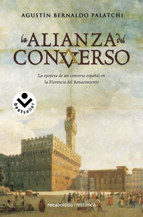 ALIANZA DEL CONVERSO, LA | 9788492833429 | BERNALDO, AGUSTIN | Llibreria L'Illa - Llibreria Online de Mollet - Comprar llibres online