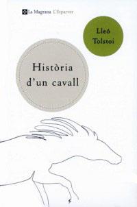 HISTORIA D'UN CAVALL | 9788482643892 | TOLSTOI, LLEO | Llibreria L'Illa - Llibreria Online de Mollet - Comprar llibres online