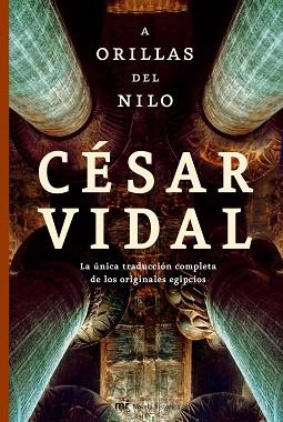 A ORILLAS DEL NILO | 9788427033658 | VIDAL, CESAR | Llibreria L'Illa - Llibreria Online de Mollet - Comprar llibres online