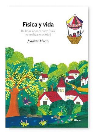 FISICA Y VIDA | 9788484327615 | MARRO, JOAQUIN | Llibreria L'Illa - Llibreria Online de Mollet - Comprar llibres online