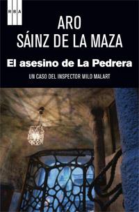 ASESINO DE LA PEDRERA, EL | 9788490062555 | SAINZ DE LA MAZA, ARO | Llibreria L'Illa - Llibreria Online de Mollet - Comprar llibres online