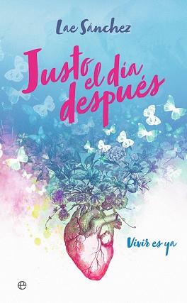 JUSTO EL DÍA DESPUÉS | 9788491649090 | SÁNCHEZ, LAE | Llibreria L'Illa - Llibreria Online de Mollet - Comprar llibres online