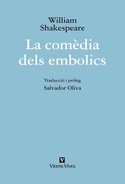 COMEDIA DELS EMBOLICS, LA | 9788431699680 | SHAKESPEARE, WILLIAM | Llibreria L'Illa - Llibreria Online de Mollet - Comprar llibres online