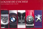 LOGOS DE COCHES : GUIA DE CAR BADGES DEL TODO DEL MUNDO | 9788475565316 | CHAPMAN, GILES | Llibreria L'Illa - Llibreria Online de Mollet - Comprar llibres online