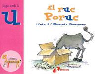 RUC PORUC, EL | 9788483041857 | DOUMERC, BEATRIZ | Llibreria L'Illa - Llibreria Online de Mollet - Comprar llibres online