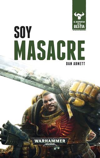 SOY MASACRE | 9788445004319 | ABNETT, DAN | Llibreria L'Illa - Llibreria Online de Mollet - Comprar llibres online