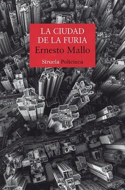 CIUDAD DE LA FURIA, LA | 9788418436512 | MALLO, ERNESTO | Llibreria L'Illa - Llibreria Online de Mollet - Comprar llibres online