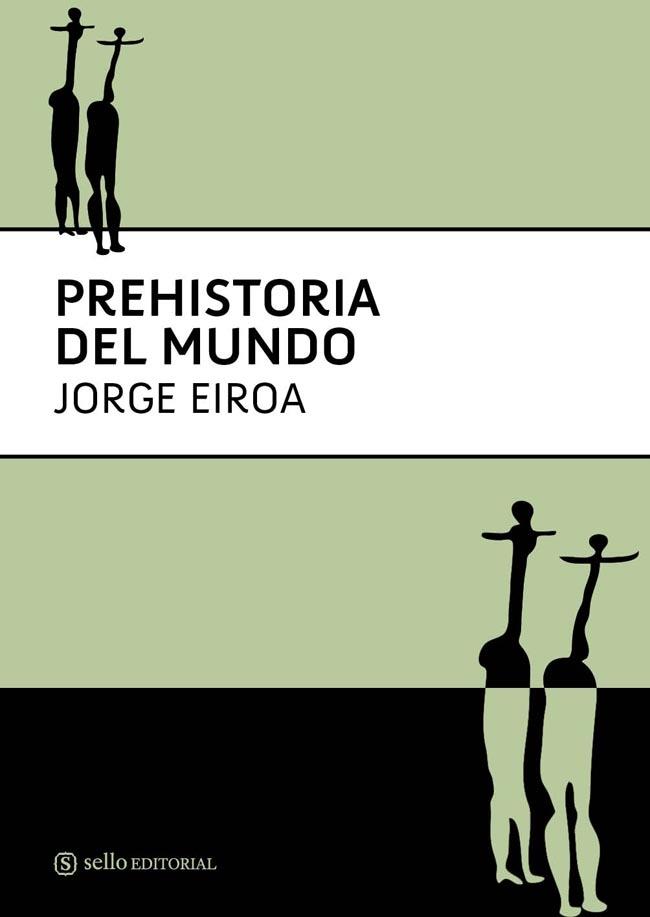 PREHISTORIA DEL MUNDO | 9788493738150 | EIROA, JORGE JUAN | Llibreria L'Illa - Llibreria Online de Mollet - Comprar llibres online