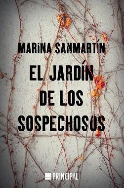 JARDÍN DE LOS SOSPECHOSOS, EL | 9788416223961 | SANMARTÍN, MARINA | Llibreria L'Illa - Llibreria Online de Mollet - Comprar llibres online