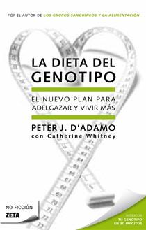 DIETA DEL GENOTIPO, LA | 9788498723571 | D'ADAMO, PETER J. | Llibreria L'Illa - Llibreria Online de Mollet - Comprar llibres online