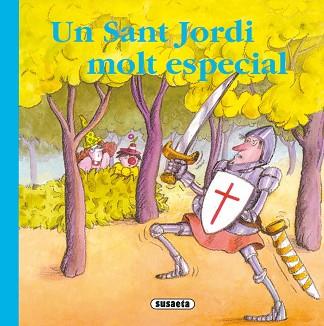 SANT JORDI MOLT ESPECIAL, UN | 9788430546992 | MASO, MIREIA | Llibreria L'Illa - Llibreria Online de Mollet - Comprar llibres online