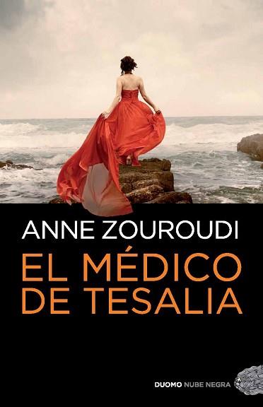 MÉDICO DE TESALIA, EL | 9788492723867 | ZOUROUD, ANNE | Llibreria L'Illa - Llibreria Online de Mollet - Comprar llibres online