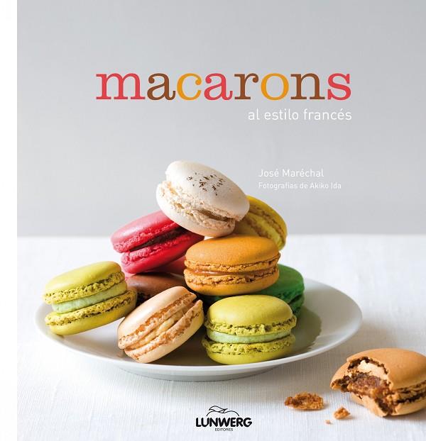 MACARONS | 9788416177103 | AA.VV. | Llibreria L'Illa - Llibreria Online de Mollet - Comprar llibres online