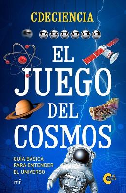 JUEGO DEL COSMOS, EL | 9788427044166 | MONTFERRER JURADO, MARTÍ | Llibreria L'Illa - Llibreria Online de Mollet - Comprar llibres online